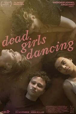 《跳舞的女孩 Dead Girls Dancing》电影BT磁力下载_迅雷下载_百度云网盘下载