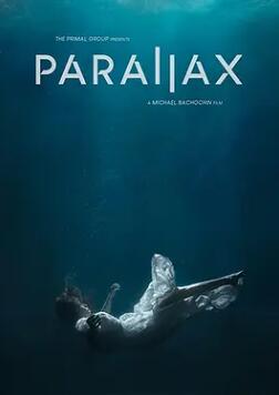 《视差 Parallax 2023》电影BT磁力下载_迅雷下载_百度云网盘下载
